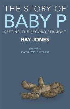 portada The story of Baby P: Setting the record straight (en Inglés)