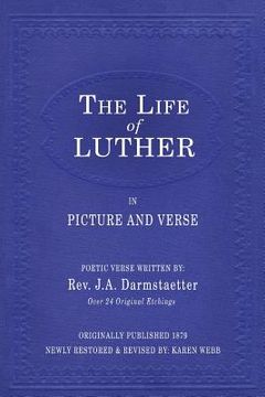 portada The Life of Luther in Picture and Verse (en Inglés)