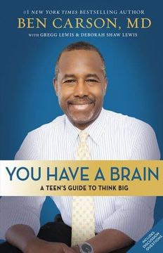 portada You Have a Brain: A Teen's Guide to T.H.I.N.K. B.I.G. (en Inglés)
