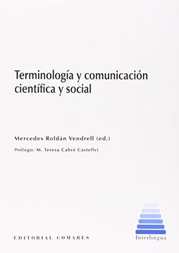 portada Terminología y comunicación científica y social (Interlingua (comares))