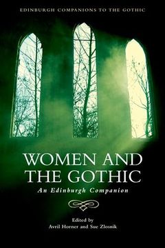 portada Women and the Gothic (Edinburgh Companions to the Go)