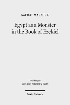 portada Egypt as a Monster in the Book of Ezekiel (in English)