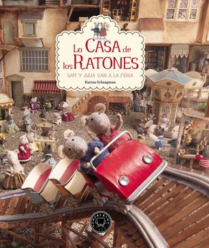 portada La Casa de los Ratones, Volumen 3: Sam y Julia van a la Feria