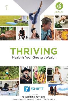 portada YSHIFT Thriving: Health Is Your Greatest Wealth (en Inglés)
