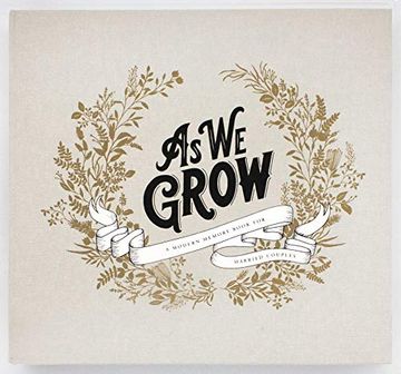 portada As we Grow: A Modern Memory Book for Married Couples 