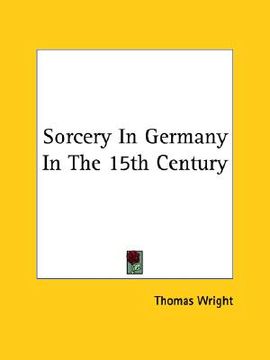 portada sorcery in germany in the 15th century (in English)