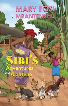portada Sibi's Adventures in Alahtene (en Inglés)