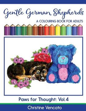 portada Gentle German Shepherds: An Alsatian Dog Colouring Book for Adults (en Inglés)