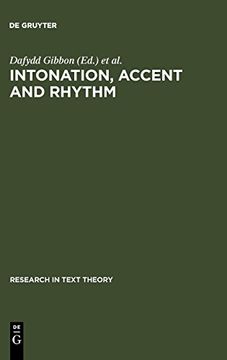 portada Intonation, Accent and Rhythm (Research in Text Theory) (en Inglés)