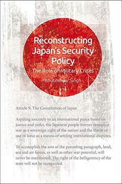portada Reconstructing Japan's Security: The Role of Military Crises