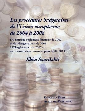 portada Les Procdures Budgtaires de Lunion Europenne de 2004 2008 (en Francés)
