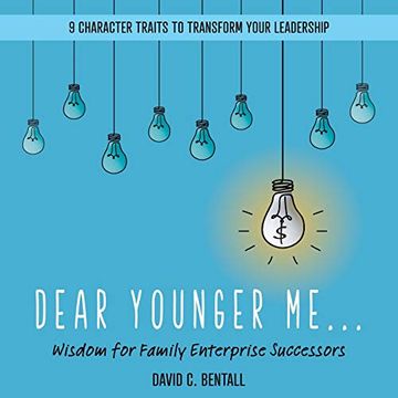 portada Dear Younger me: Wisdom for Family Enterprise Successors (en Inglés)