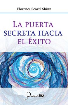 portada La Pueta Secreta Hacia el Éxito / 2 ed.