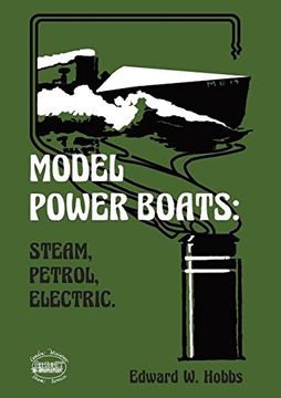 portada Model Power Boats: Steam, Petrol, Electric.