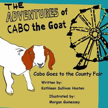 portada The Adventures of Cabo the Goat: Cabo Goes to the County Fair 