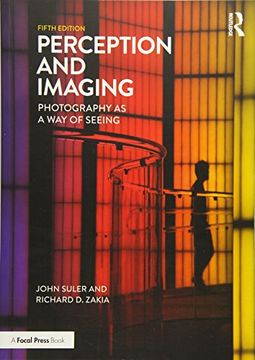 portada Perception and Imaging: Photography as a way of Seeing (en Inglés)