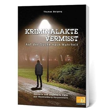 portada Kriminalakte Vermisst: Auf der Suche Nach Wahrheit (in German)