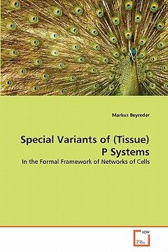 portada special variants of (tissue) p systems (en Inglés)