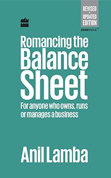 portada Romancing the Balance Sheet: For Anyone who Owns, Runs or Manages a Business 