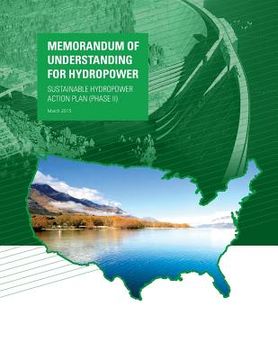 portada Memorandum of Understanding For Hydropower: Sustainable Hydropower Action Plan (PhaseII) (en Inglés)