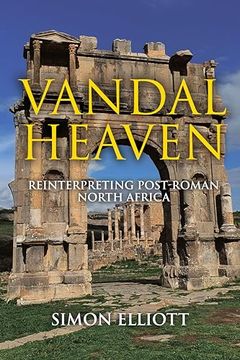 portada Vandal Heaven: Reinterpreting Post-Roman North Africa (en Inglés)