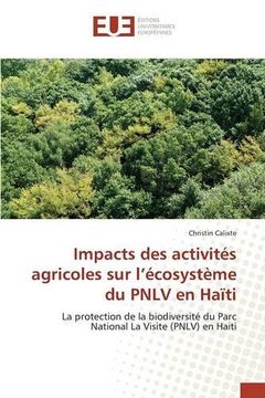portada Impacts des activités agricoles sur l'écosystème du PNLV en Haïti