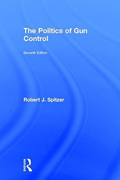 portada The Politics of Gun Control