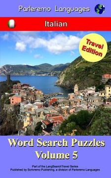 portada Parleremo Languages Word Search Puzzles Travel Edition Italian - Volume 5 (en Italiano)