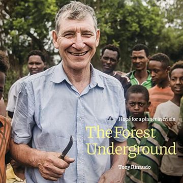 portada The Forest Underground: Hope for a Planet in Crisis 
