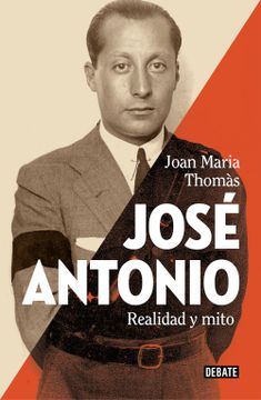 portada JOSE ANTONIO - ED. ACTUALIZADA - THOMAS, JOAN MARIA - Libro Físico