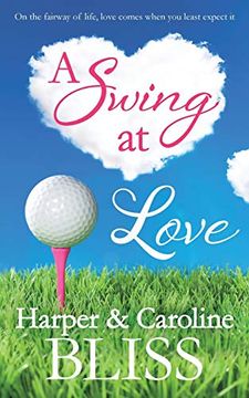 portada A Swing at Love: A Sweet Lesbian Romance (in English)