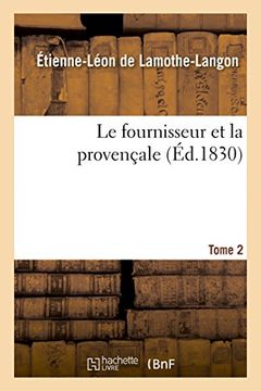 portada Le Fournisseur Et La Provencale. Tome 2 (French Edition)