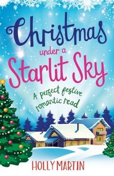 portada Christmas Under a Starlit Sky: A perfect festive romantic read (A Town Called Christmas) (Volume 2)
