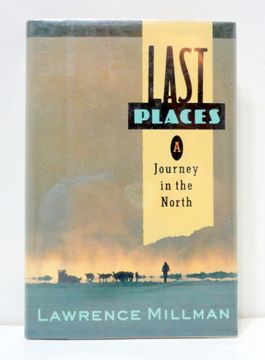 portada Last Places: A Journey in the North (en Inglés)