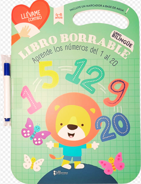 portada APRENDE LOS NUMEROS DEL 1 AL 20. LIBRO BORRABLE. COLECCIÓN LLEVAME CONTIGO