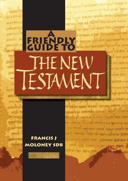 portada Friendly Guide to the new Testament (en Inglés)