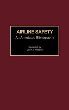 portada Airline Safety: An Annotated Bibliography (Bibliographies and Indexes in Psychology) (in English)