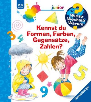 portada Wieso? Weshalb? Warum? Sonderband Junior: Kennst du Formen, Farben, Gegensätze, Zahlen? (in German)