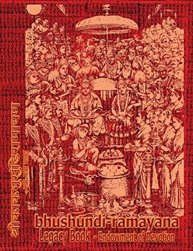 portada Bhushundi-Ramayana Legacy Book - Endowment of Devotion: Embellish it with your Rama Namas & present it to someone you love (in English)