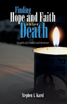 portada Finding Hope and Faith in the Face of Death (en Inglés)