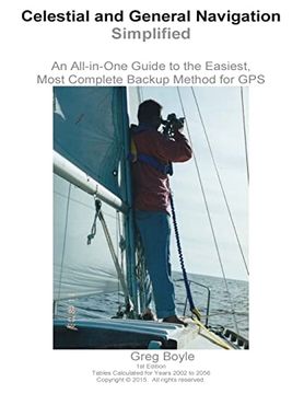 portada Celestial and General Navigation Simplified: An All-In-One Guide to the Easiest, Most Complete Backup Method for gps (en Inglés)