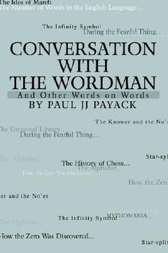 portada conversation with the wordman: and other words on words (en Inglés)