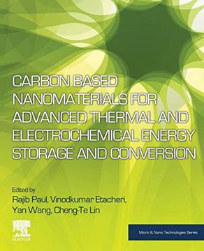 portada Carbon Based Nanomaterials for Advanced Thermal and Electrochemical Energy Storage and Conversion (Micro and Nano Technologies) (en Inglés)