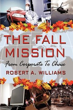 portada the fall mission: from corporate to chase