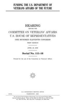 portada Funding the U.S. Department of Veterans Affairs of the future (en Inglés)
