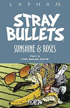portada Stray Bullets: Sunshine & Roses Volume 4 (Stray Bullets: Sunshine and Roses) (in English)
