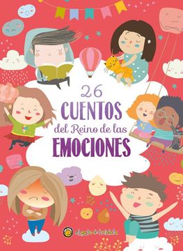 portada 26 Cuentos del reino de las emociones (in Spanish)
