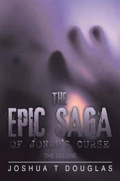 portada The Epic Saga of Jonah's Curse: The Deluge (en Inglés)