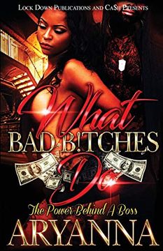 portada What bad Bitches do: The Power Behind a Boss (in English)