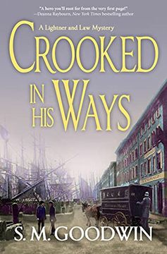 portada Crooked in His Ways: A Lightner and Law Mystery (en Inglés)